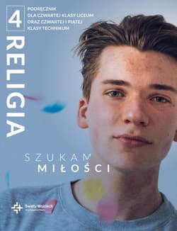 Religia 4  Szukam miłości Podręcznik Liceum technikum