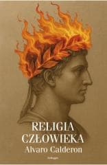 Religia człowieka - Alvaro Calderon