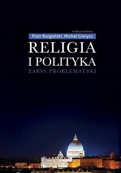 Religia i polityka Zarys problematyki