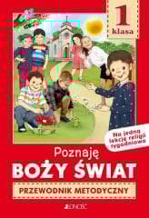 Religia SP 1 Przewodnik metodyczny Poznaję Boży... - K. Mielnicki, K. Mielnicki,  Kondrak E,  Kondrak E, E. Parszewska, E. Parszewska