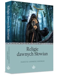 Religie dawnych Słowian - Dariusz Sikorski