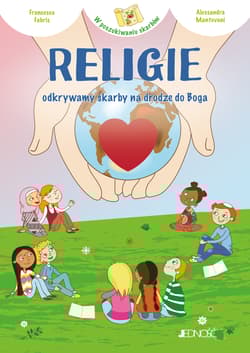 Religie Odkrywamy skarby na drodze do Boga - Francesca Fabris