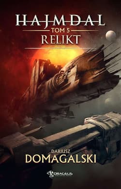 Relikt. Hajmdal. Tom 5 - Dariusz  Domagalski