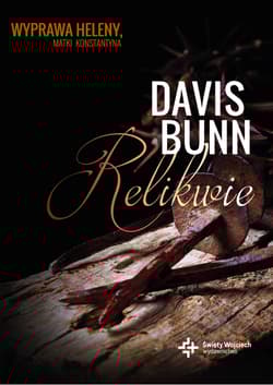 Relikwie - Davis Bunn