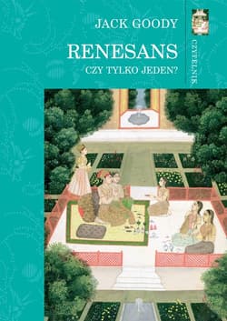 Renesans Czy tylko jeden? - Jack Goody