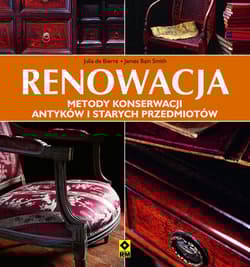 Renowacja Metody konserwacji antyków i starych przedmiotów