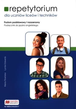 Repetytorium dla uczniów liceów i techników Podręcznik Poziom podstawowy i rozszerzony. Liceum technikum - Rosinska Marta, Edwards Lynda