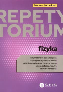 Repetytorium Fizyka liceum/technikum - Elżbieta Senderska