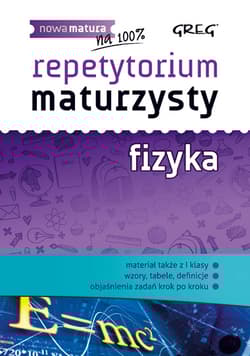 Repetytorium maturzysty fizyka - Elżbieta Senderska