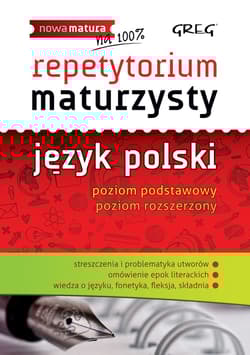Repetytorium maturzysty język polski poziom podstawowy poziom rozszerzony - Duda-Kaptur Katarzyna