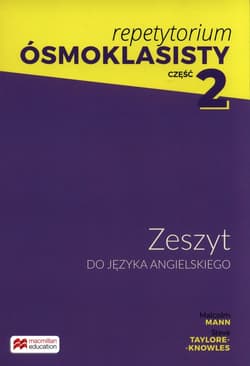 Repetytorium Ósmoklasisty Część 2 Zeszyt - Mann Malcolm, Taylore-Knowles Steve