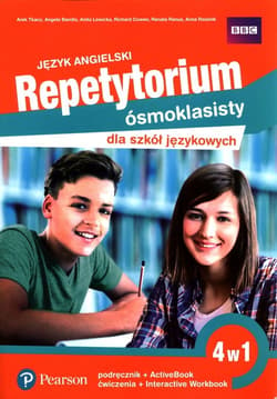 Repetytorium ósmoklasisty dla szkół językowych Język angielski 4w1 podręcznik + ActiveBook + ćwiczenia + Interactive Workbook. Poziom A2+/B1