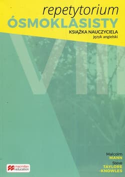 Repetytorium Ósmoklasisty język angielski Książka nauczyciela + 2CD - Mann Malcolm, Taylore-Knowles Steve