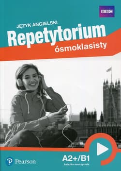 Repetytorium ósmoklasisty Język angielski Książka nauczyciela + CD + DVD A2+/B1