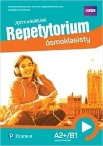 Repetytorium ósmoklasisty Język angielski Zeszyt ćwiczeń A2+/B1 - Praca zbiorowa