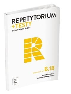 Repetytorium + testy Egzamin zawodowy Kwalifikacja B.18 Technik budownictwa Murarz tynkarz - Solonek Zrenata