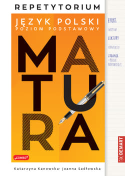 Repetytorium z polskiego dla maturzystów. Poziom podstawowy