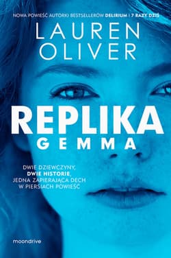 Replika - Lauren  Oliver, Oliver Lauren
