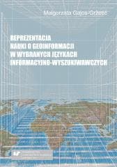 Reprezentacja nauki o geoinformacji w wybranych... - Małgorzata Gajos-Gretić
