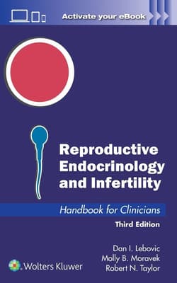 Reproductive Endocrinology and Infertility - Dan I. Lebovic