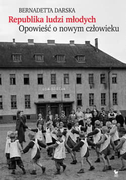 Republika ludzi młodych. - ebook - Bernadetta Darska