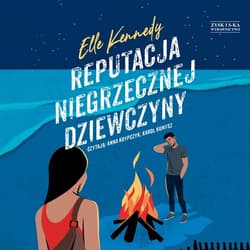 Reputacja niegrzecznej dziewczyny - audiobook - Elle Kennedy