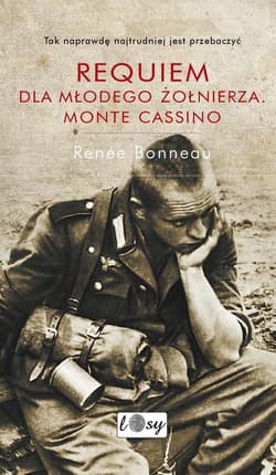 Requiem dla młodego żołnierza Monte Cassino - Renee Bonneau