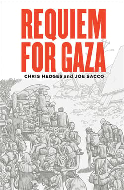 Requiem for Gaza - Joe Sacco, Chris Hedges