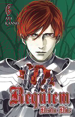Requiem Króla Róż. Tom 6 - AYA Kanno