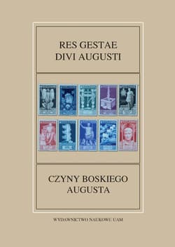 Res Gestae Divi Augusti / Czyny Boskiego Augusta Fontes Historiae Antiquae nr 55