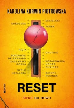 Reset Świat na nowo - Karolina Korwin-Piotrowska