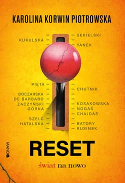 Reset Świat na nowo - Karolina Korwin-Piotrowska