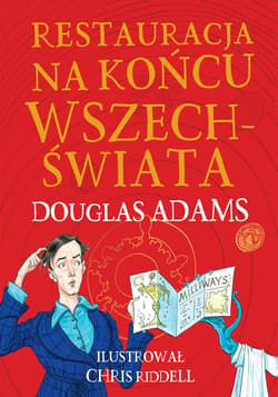 Restauracja na końcu wszechświata. Edycja ilustrowana - ebook - Douglas Adams