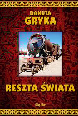 Reszta świata - Danuta Gryka