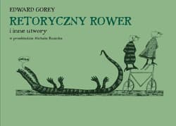 Retoryczny rower i inne utwory