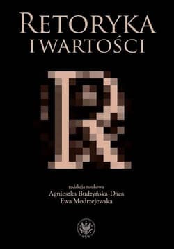 Retoryka i wartości - Opracowanie Zbiorowe