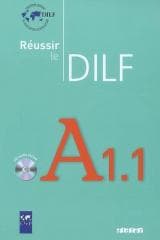 Reussir le DILF A1.1 livres + CD - Christine Tagliante