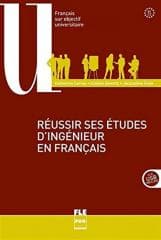 Reussir ses etudes d'ingenieur en Franais - Catherine Carras