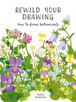 Rewild Your Drawing - Marta Glowacka-Siebor