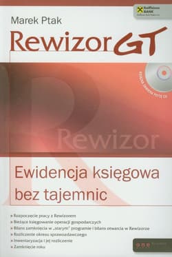 Rewizor GT Ewidencja księgowa bez tajemnic - Marek Ptak