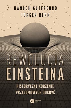 Rewolucja Einsteina - ebook - Gutfreund Hanoch, Renn Jürgen
