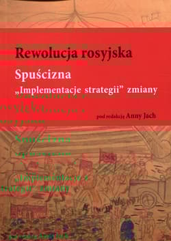 Rewolucja rosyjska Spuścizna "Implementacje strategii" zmiany
