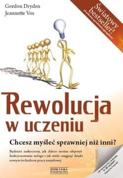 Rewolucja w uczeniu. Chcesz myśleć sprawniej niż inni?