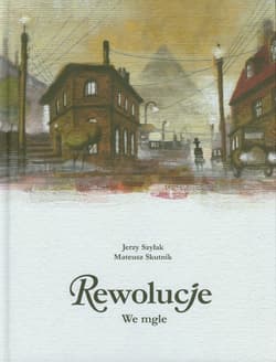 Rewolucje 7 We mgle - Jerzy Szyłak, Mateusz Skutnik