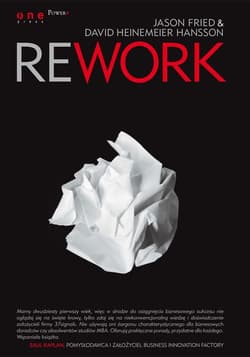 Rework - Jason Fried, David Heinemeier Hansson