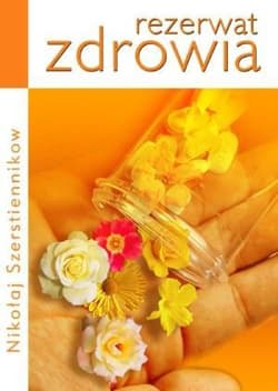 Rezerwat zdrowia - Nikołaj Szerstiennikow
