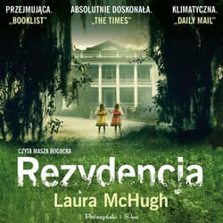 Rezydencja - audiobook - Laura McHugh
