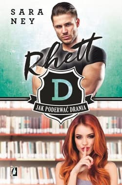 Rhett Tom 3 Jak poderwać drania