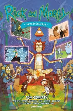 Rick i Morty Przedstawiają. Tom 4 - null