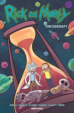 Rick i Morty Tom 10 - Josh Truj, Marc Ellerby, Kyle Starks, Howard Tini